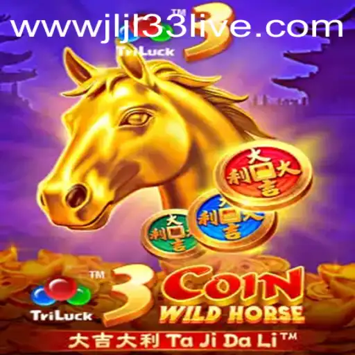 Discovering the Excitement of 3CoinWildHorse: A Dive into JLJL33 Live