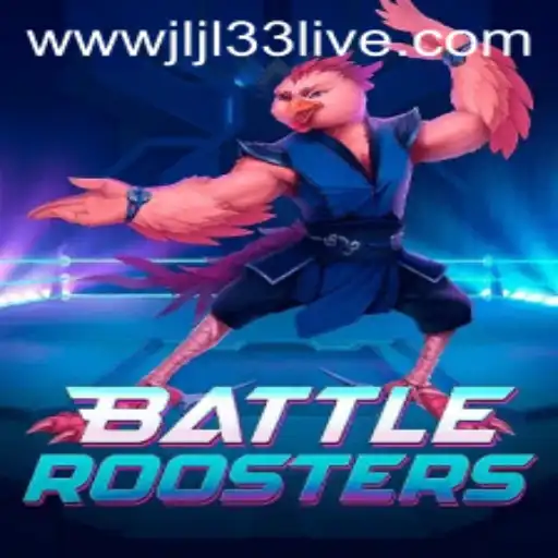Experience the Thrilling World of BattleRoosters and the Excitement of JLJL33 Live