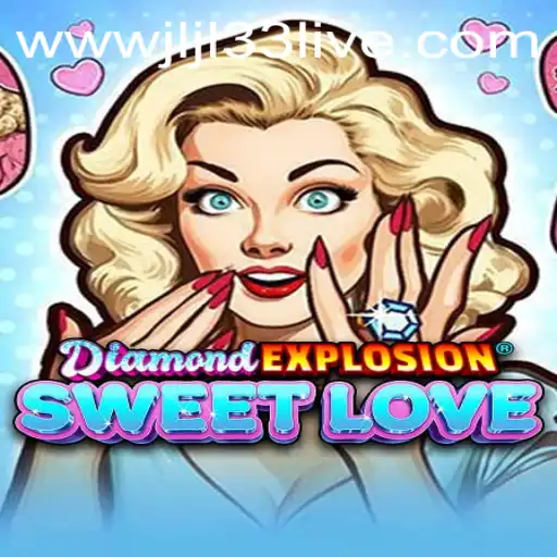 Exploring DiamondExplosionSweetLove: A Captivating Adventure Tailored for Gaming Enthusiasts